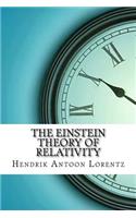 The Einstein Theory of Relativity