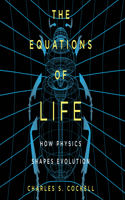 The Equations of Life