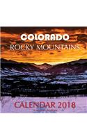 Colorado Rocky Mountains Calendar 2018: 16 Month Calendar