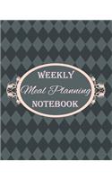 Weekly Meal Planning Notebook: Weekly Meal Planner