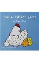 How a Mother Loves