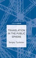 Translation in the Public Sphere