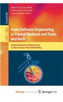 From Software Engineering to Formal Methods and Tools, and Back