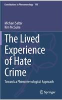 Lived Experience of Hate Crime