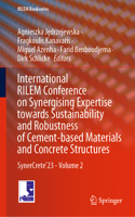 International Rilem Conference on Synergising Expertise Towards Sustainability and Robustness of Cement-Based Materials and Concrete Structures