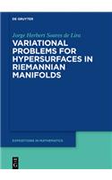 Variational Problems for Hypersurfaces in Riemannian Manifolds