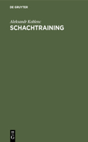 Schachtraining