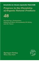 Fortschritte der Chemie Organischer Naturstoffe / Progress in the Chemistry of Organic Natural Products