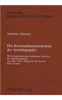 Die Kommunikationsstruktur Der Autobiographie