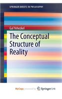 The Conceptual Structure of Reality