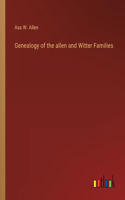 Genealogy of the allen and Witter Families