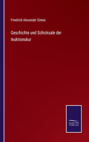 Geschichte und Schicksale der Inuktionskur