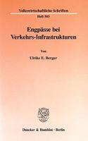 Engpasse Bei Verkehrs-Infrastrukturen