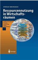 Ressourcennutzung in Wirtschaftsräumen