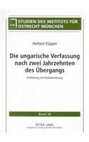 Die Ungarische Verfassung Nach Zwei Jahrzehnten Des Uebergangs