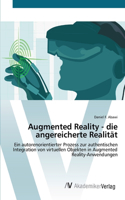 Augmented Reality - die angereicherte Realität