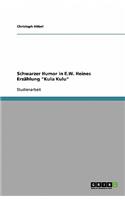 Schwarzer Humor in E.W. Heines Erzählung Kulu Kulu