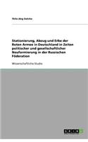 Stationierung, Abzug und Erbe der Roten Armee in Deutschland in Zeiten politischer und gesellschaftlicher Neuformierung in der Russischen Föderation