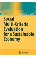 Social Multi-Criteria Evaluation for a Sustainable Economy