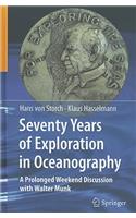 Seventy Years of Exploration in Oceanography