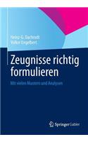 Zeugnisse richtig formulieren