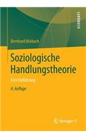 Soziologische Handlungstheorie