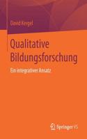 Qualitative Bildungsforschung