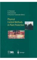 Physical Control Methods in Plant Protection