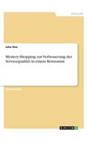 Mystery-Shopping zur Verbesserung der Servicequalität in einem Restaurant