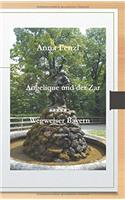 Angelique Und Der Zar Wegweiser Bayern