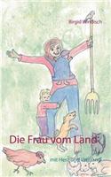 Die Frau vom Land