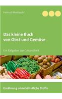 kleine Buch von Obst und Gemüse