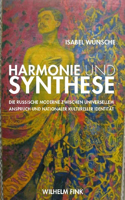 Harmonie Und Synthese
