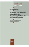 Strategien und Probleme des empirischen Theorienvergleichs in den Sozialwissenschaften