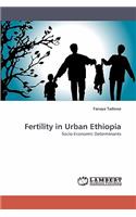 Fertility in Urban Ethiopia