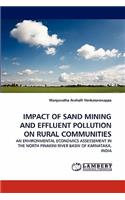 Impact of Sand Mining and Effluent Pollution on Rural Communities