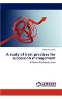 A Study of Best Practices for Succession Management