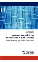 Assessment Of Bone Turnover In Adult Females