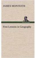 First Lessons in Geography