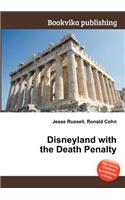 Disneyland with the Death Penalty