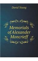 Memorials of Alexander Moncrieff