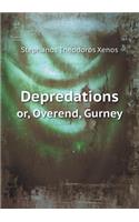 Depredations Or, Overend, Gurney