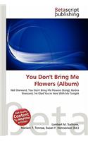 You Don't Bring Me Flowers (Album): (English)