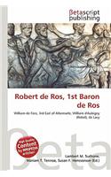 Robert de Ros, 1st Baron de Ros