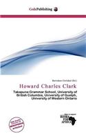Howard Charles Clark: (English)