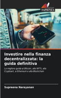 Investire nella finanza decentralizzata