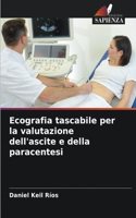 Ecografia tascabile per la valutazione dell'ascite e della paracentesi