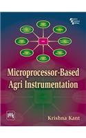 Microprocessor-Based Agri Instrumentation