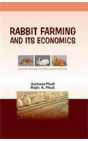 Rabbit Farming and Its Economics Second revised and Enlarged Edition