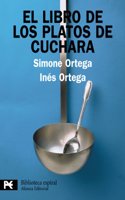 El libro de los platos de cuchara / The Book Dishes Spoon